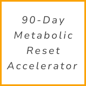 90-Day Metabolic Reset Accelerator